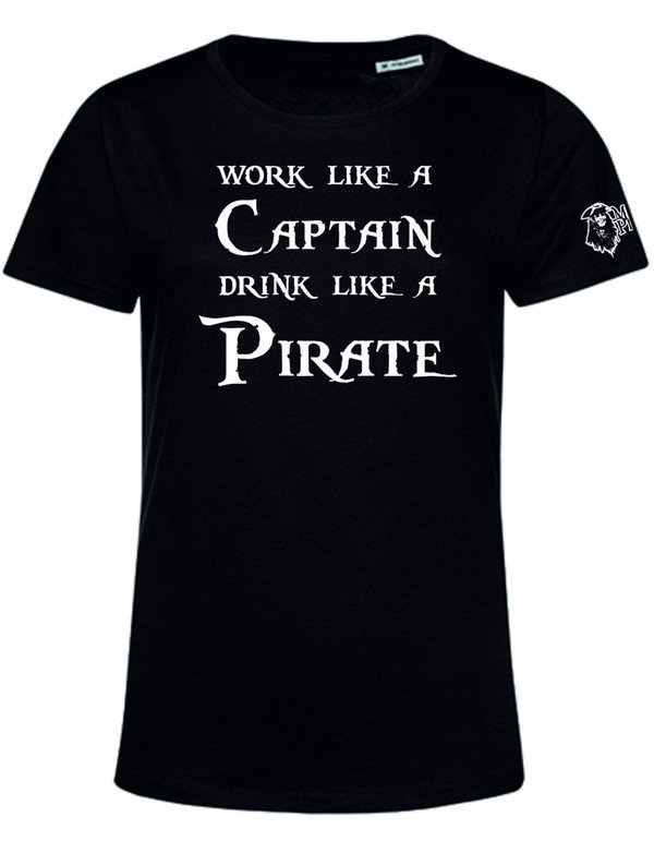 Work like a Captain, drink like a Pirate - Girly